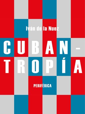 cover image of Cubantropía